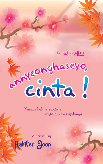 Annyeonghaseyo, Cinta!