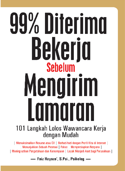 99% Diterima Bekerja Sebelum Mengirim Lamaran