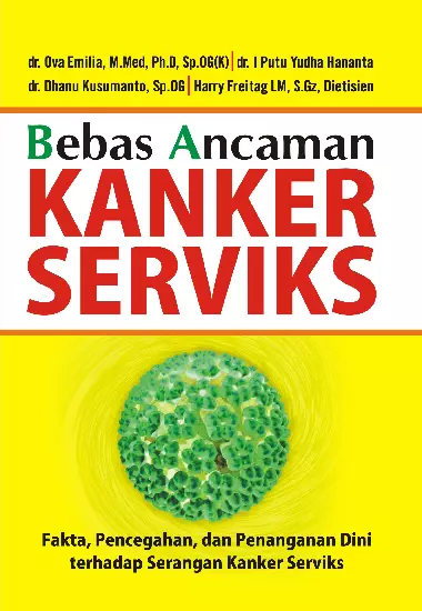 Bebas Ancaman Kanker Serviks