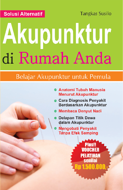 Akupunktur di Rumah Anda