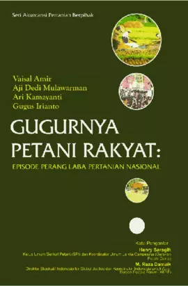 Gugurnya Petani Rakyat: Episode Perang Laba Pertanian Nasional