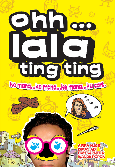 Oohhh... Lala Ting Ting