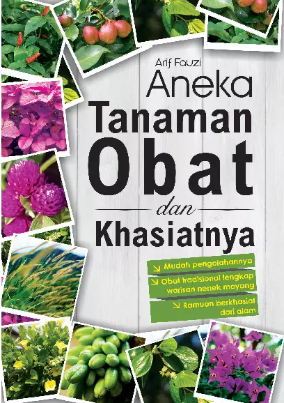 Aneka Tanaman Obat dan Khasiatnya