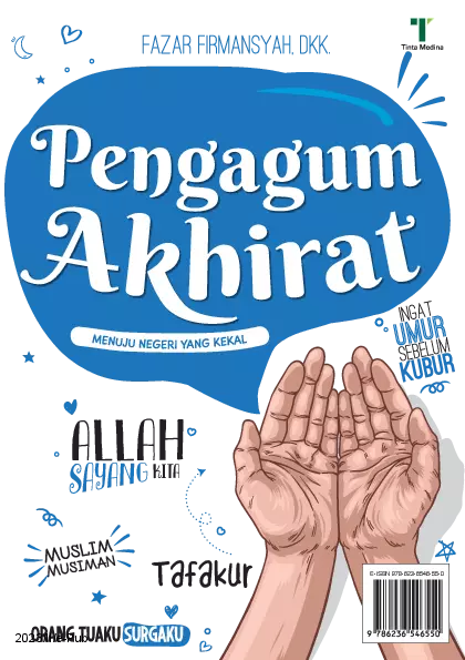 Pengagum Akhirat: Menuju Negeri yang Kekal