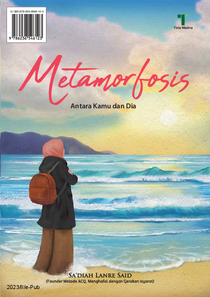 Metamorfosis: Antara Kamu dan Dia