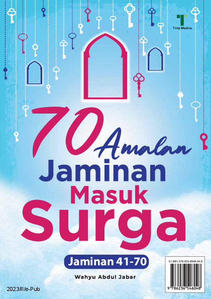 70 Amalan Jaminan Masuk Surga: Jaminan 41-70