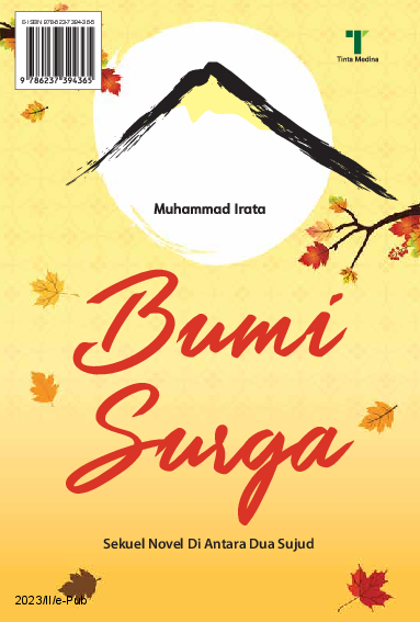 Bumi Surga: Sekuel Novel di Antara Dua Sujud