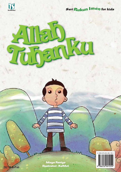 Seri Rukun Iman for Kids: Allah Tuhanku