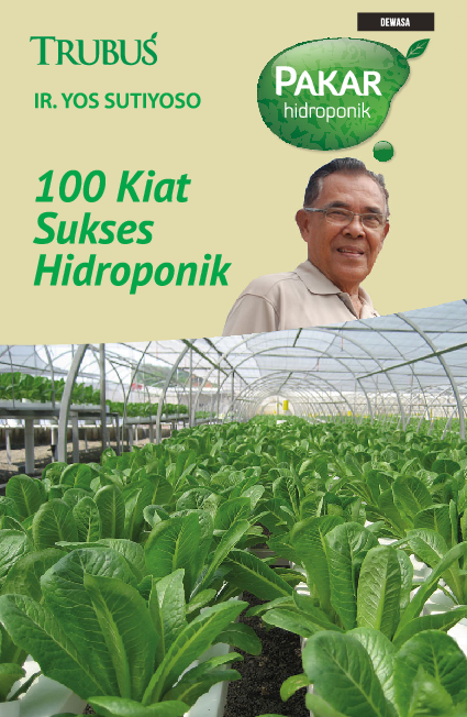 100 Kiat Sukses Hidroponik