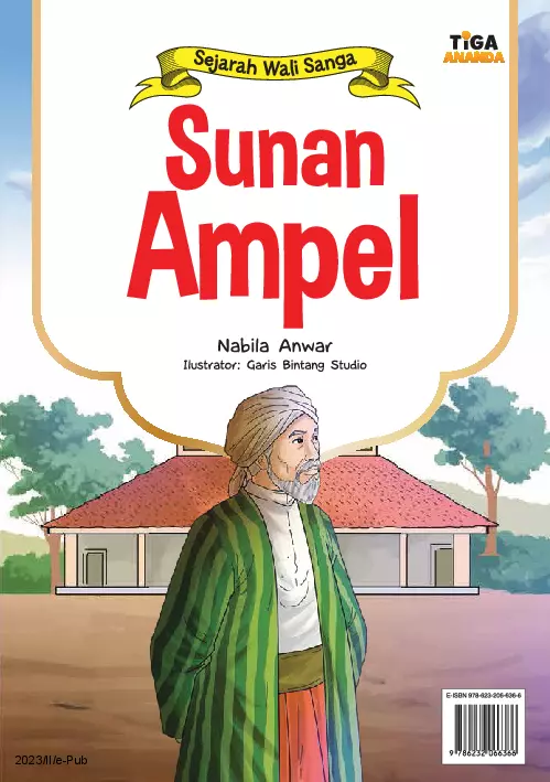 Sejarah Wali Sanga: Sunan Ampel