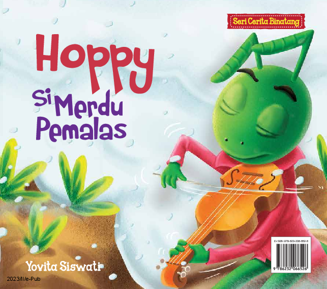 Seri Cerita Binatang: Hoppy Si Merdu Pemalas