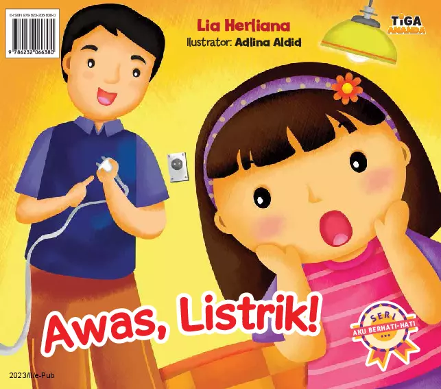 Seri Aku Berhati-hati: Awas, Listrik!