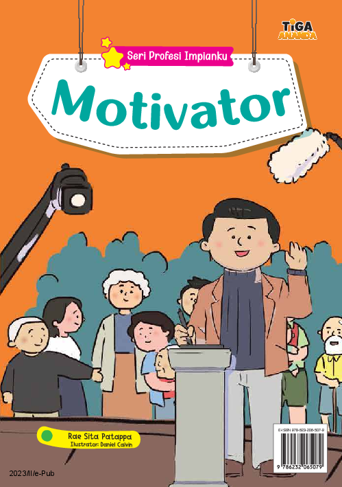 Seri Profesi Impianku: Motivator