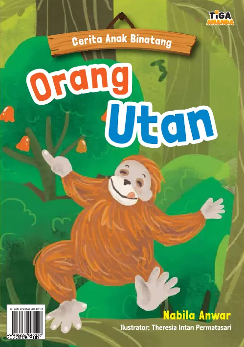 Cerita Anak Binatang: Orang Utan