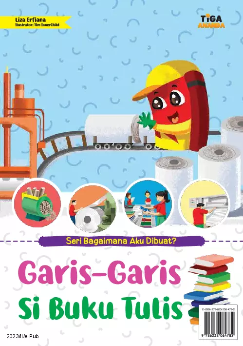 Bagaimana Aku Dibuat: Garis-Garis Si Buku Tulis