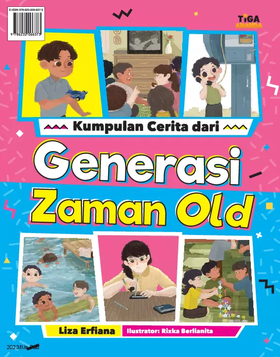 Kumpulan Cerita dari Generasi Zaman Old