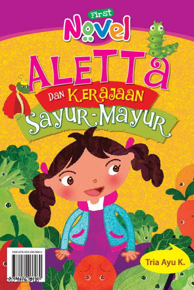 First Novel: Aletta dan Kerajaan Sayur-mayur