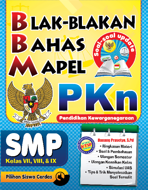 Blak-blakan Bahas Mapel Pendidikan Kewarganegaraan SMP Kelas VII, VIII, IX