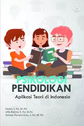 Psikologi Pendidikan (Aplikasi Teori di Indonesia)