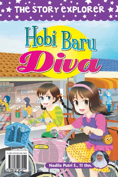 The Story Explorer: Hobi Baru Diva