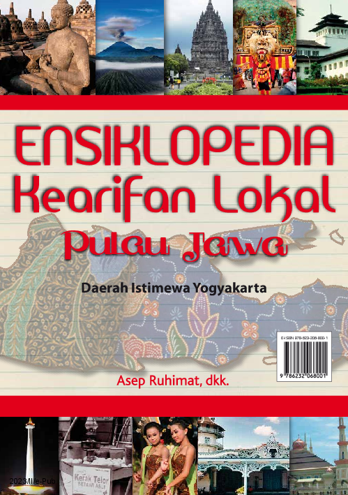 Ensiklopedia Kearifan Lokal Pulau Jawa: Daerah Istimewa Yogyakarta