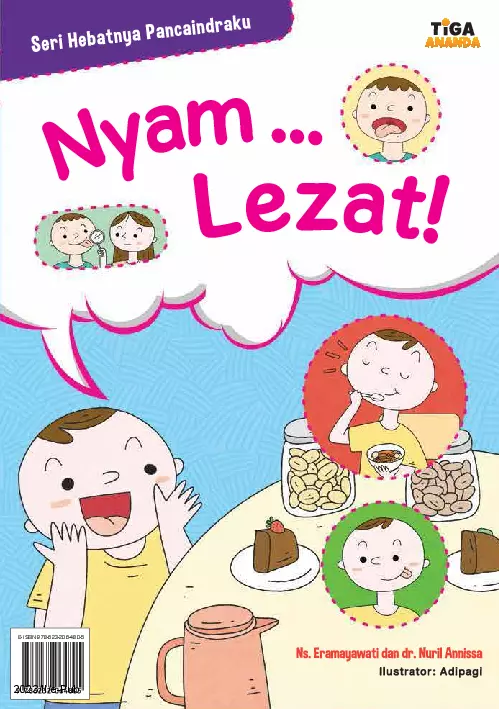 Seri Hebatnya Pancaindraku: Nyam … Lezat!