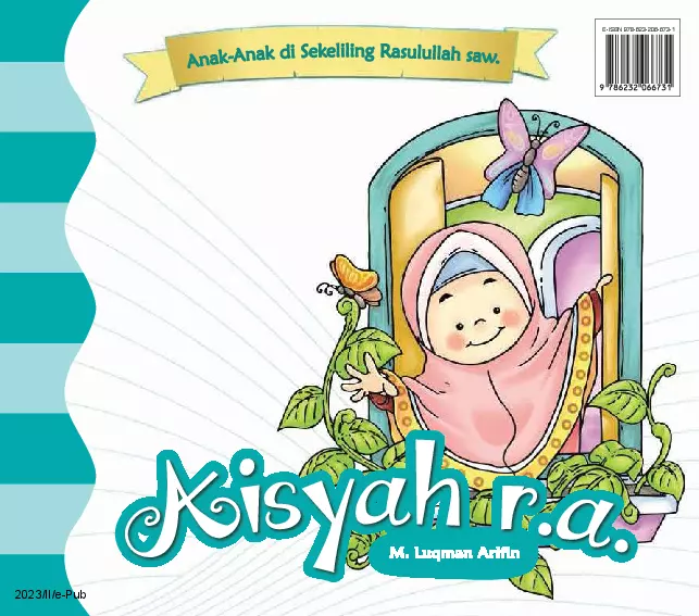 Anak-Anak di Sekeliling Rasulullah saw.: Aisyah r.a.