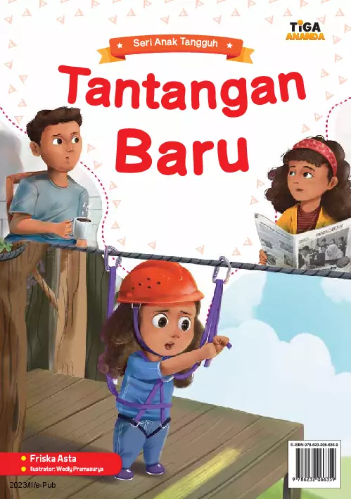 Seri Anak Tangguh: Tantangan Baru