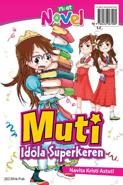 First Novel: Muti Idola Superkeren