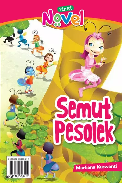 First Novel: Semut Pesolek