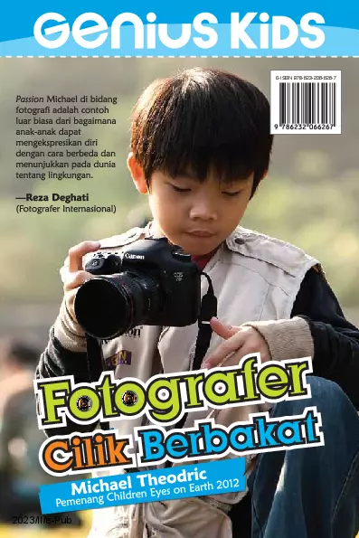 Genius Kids: Fotografer Cilik Berbakat