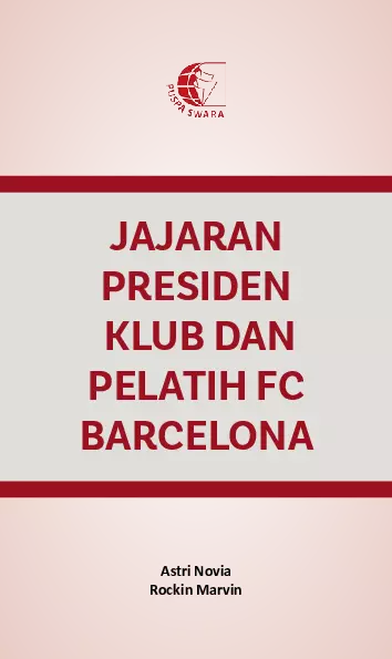 Jajaran Presiden Klub dan Pelatih FC Barcelona