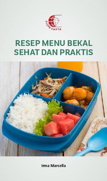 Resep Menu Bekal Sehat dan Praktis