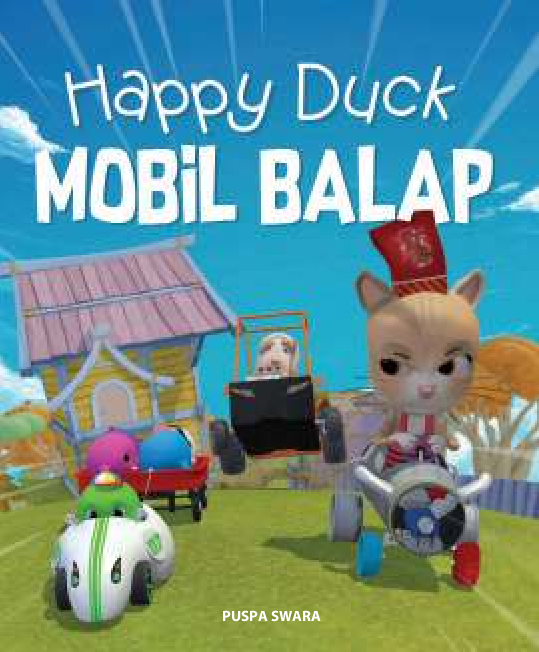 Happy Duck : Mobil Balap