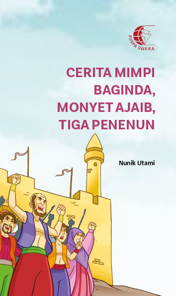 Cerita Mimpi Baginda, Monyet Ajaib, Tiga Penenun