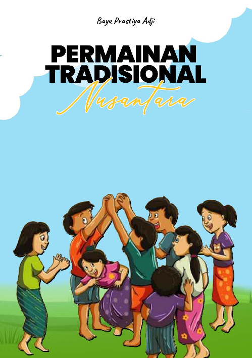 PERMAINAN TRADISIONAL NUSANTARA