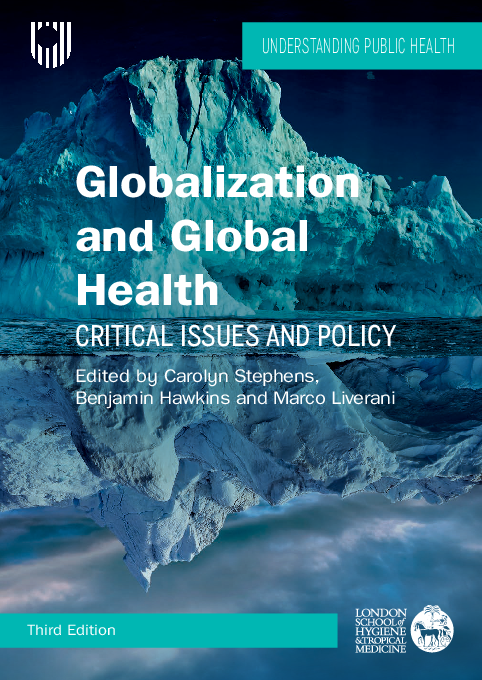 Globalization and Global Health Critical Issues and Policy