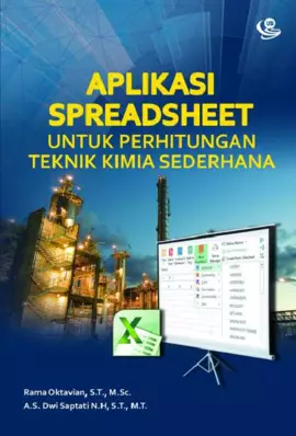 Aplikasi Spreadsheet untuk Perhitungan Teknik Kimia Sederhana