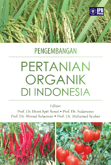 Pengembangan pertanian organik di Indonesia