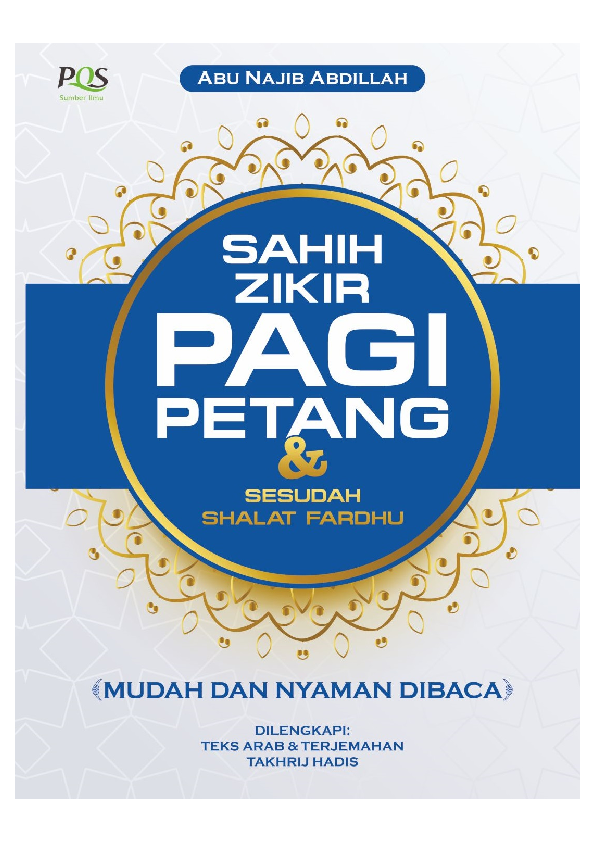 Sahih zikir pagi petang & sesudah shalat fardhu