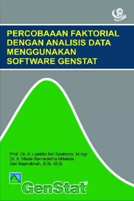 Percobaan Faktorial dengan Analisis Data Menggunakan Software GenStat