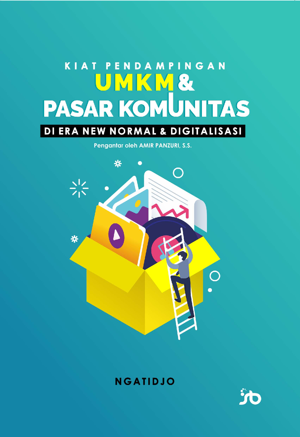 Kiat Pendampingan UMKM dan Pasar Komunitas di Era New Normal dan Digitalisasi