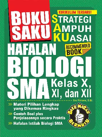 Buku Saku (Strategi Ampuh Kuasai) Hafalan Biologi SMA Kelas X, XI, XII