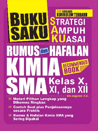 Buku Saku (Strategi Ampuh Kuasai) Rumus dan Hafalan Kimia SMA Kelas X, XI, XII