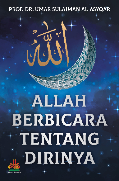 Allah Berbicara Tentang Dirinya