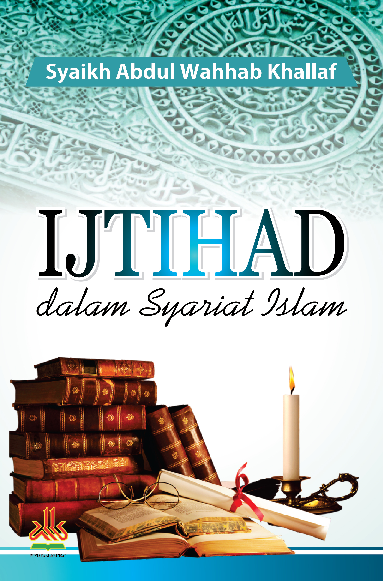 Ijtihad dalam Syariat Islam