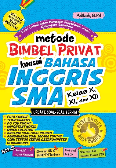 Metode Bimbel Privat Kuasai Bahasa Inggris SMA Kelas X, XI, XII