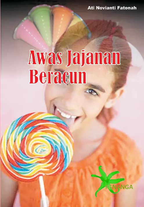 Awas Jajanan Beracun