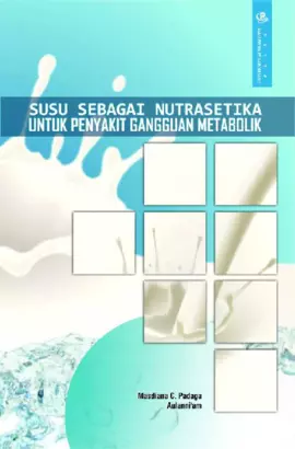 Susu Sebagai Nutrasetika untuk Penyakit Gangguan Metabolik