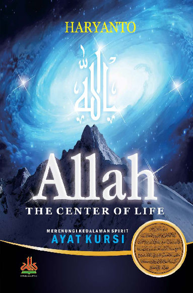 Allah The Center of Life